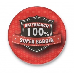 Lusterko Super Babcia -100% satysfakcji