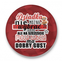 Przypinka Moja Babcia ma dobry gust