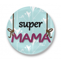 Lusterko Super Mama