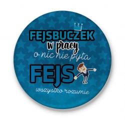 Przypinka Fejs wszystko rozumie