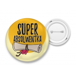 Przypinka Super Absolwentka