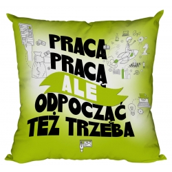 Poduszka Odpocząć też trzeba