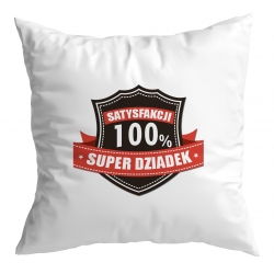 Poduszka Super Dziadek - 100% satysfakcji