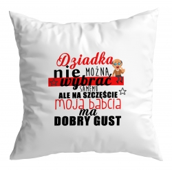 Poduszka Moja Babcia ma dobry gust