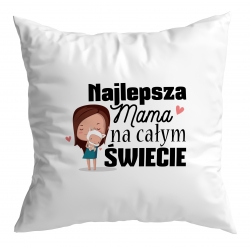 Poduszka Najlepsza Mama na całym świecie