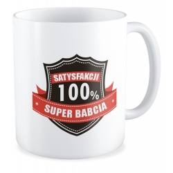 Kubek Super Babcia - 100% satysfakcji