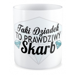 Kubek Taki Dziadek to prawdziwy Skarb