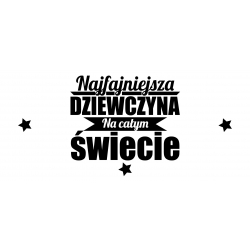 Kubek Najfajniejsza Dziewczyna na całym świecie