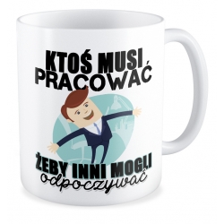 Zestaw Ktoś musi pracować