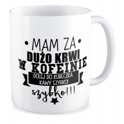 Zestaw Mam dużo krwi w kofeinie